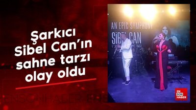 Şarkıcı Sibel Can'ın sahne tarzı olay oldu