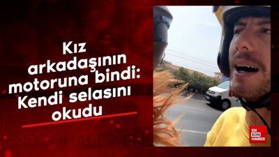 Kız arkadaşının motoruna bindi:  Kendi selasını okudu