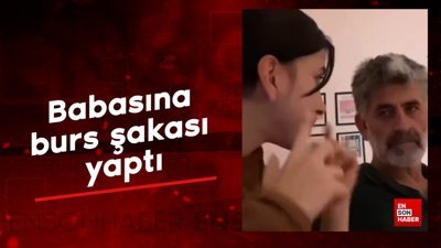 Babasına burs şakası yapan üniversiteli