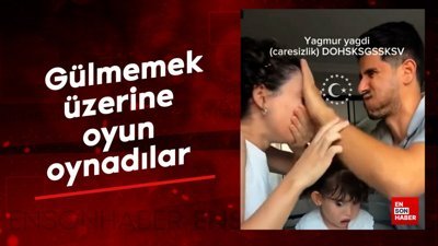 Gülmemek üzerine oyun oynadılar
