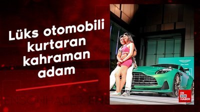 Lüks otomobili kurtaran kahraman adam