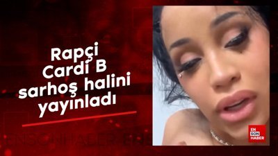 Rapçi Cardi B sarhoş halini yayınladı