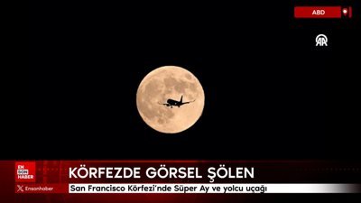 ABD'de San Francisco Körfezi'nde Süper Ay ve yolcu uçağı