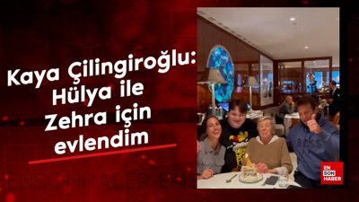 Kaya Çilingiroğlu'ndan evlilik itirafı geldi: 