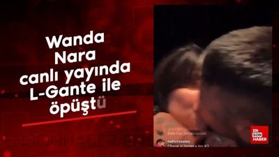 Wanda Nara canlı yayında L-Gante ile öpüştü