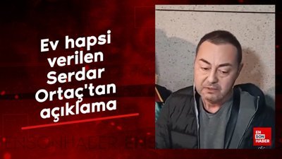 Ev hapsi verilen Serdar Ortaç'tan açıklama