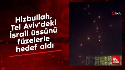 Hizbullah, Tel Aviv'deki İsrail üssünü füzelerle hedef aldı