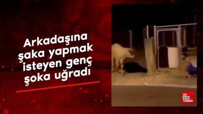 Arkadaşına şaka yapmak isteyen bir genç şoka uğradı