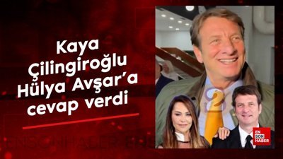 Hülya Avşar’ın ‘burnuna aşık oldum’ sözlerine Kaya Çilingiroğlu, cevap verdi