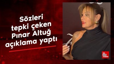 'Benden köylü kadını çıkmaz' sözleri tepki çeken Pınar Altuğ, açıklama yaptı