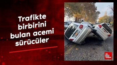 Trafikte birbirini bulan acemi sürücüler
