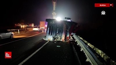 Bursa'da devrilen kimyasal madde yüklü tankerin sürücüsü hayatını kaybetti