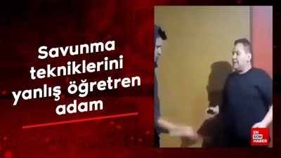 Savunma tekniklerini yanlış öğretren adam