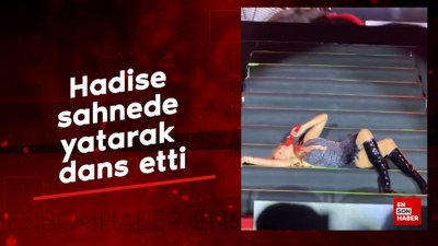 Hadise sahnede yatarak dans etti