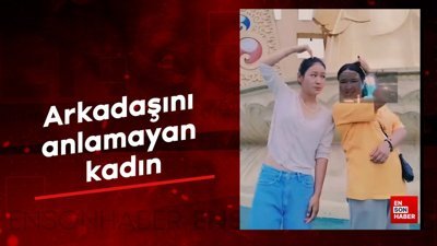 Arkadaşını anlamayan kadın