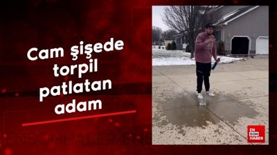 Cam şişede torpil patlatan adam