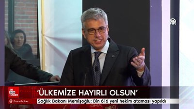 Sağlık Bakanı Memişoğlu: Bin 616 yeni hekim ataması yapıldı