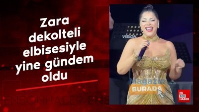 Şarkıcı Zara, dekolteli elbisesiyle yine gündem oldu