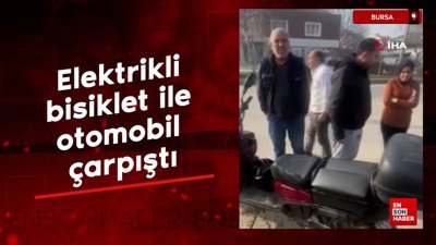 Bursa'da elektrikli bisiklet ile otomobil çarpıştı