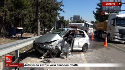 Antalya'da kazayı yara almadan atlattı: Beni emniyet kemeri kurtardı