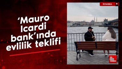 'Mauro Icardi bankı'nda evlilik teklifi etti