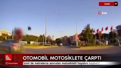İzmir'de metrelerce savrulan motosikletli hayatını kaybetti