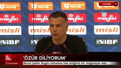 Murat Şahin: Hak ettiğimiz bir mağlubiyet oldu