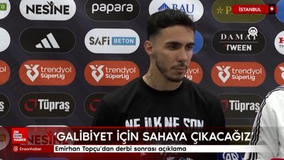 Emirhan Topçu'dan derbi sonrası açıklama