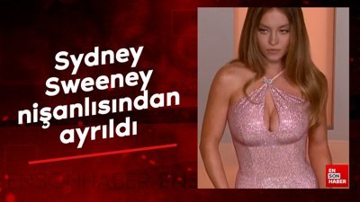 Ünlü oyuncu Sydney Sweeney nişanlısından ayrıldı