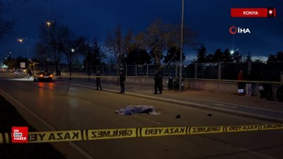 Konya'da otomobilin çarptığı kadın hayatını kaybetti