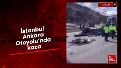 İstanbul - Ankara Otoyolu'nda kaza