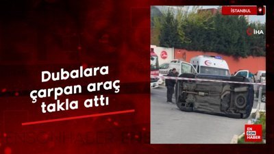 İstanbul Küçükçekmece’de dubalara çarpan araç takla attı