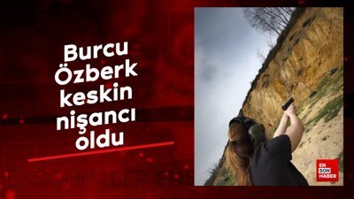 Burcu Özberk keskin nişancı oldu