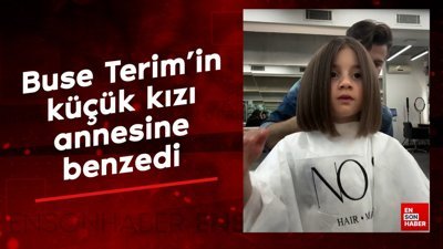 Buse Terim'in küçük kızı annesine benzedi