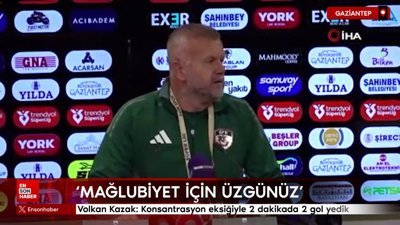 Volkan Kazak: Konsantrasyon eksiğiyle 2 dakikada 2 gol yedik