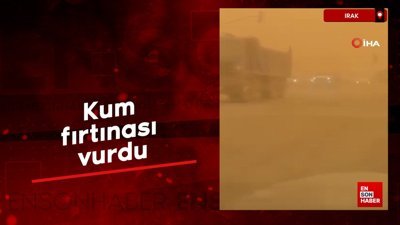 Irak'ı kum fırtınası vurdu