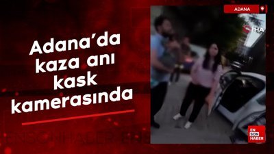 Adana'da kaza anı kask kamerasında