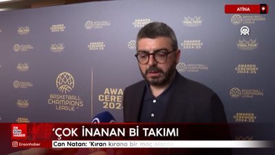 Can Natan: Kıran kırana bir maç olacak