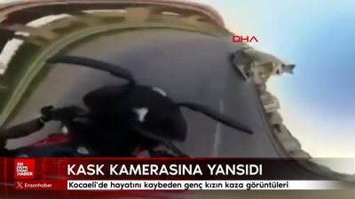 Kocaeli’de hayatını kaybeden genç kızın kaza görüntüleri