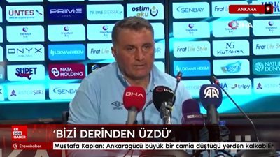 Mustafa Kaplan: Ankaragücü büyük bir camia düştüğü yerden kalkabilir