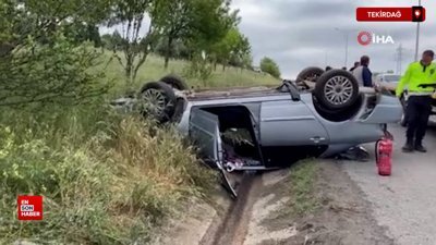 Tekirdağ'da emniyet kemeri sayesinde kazadan yara almadan kurtuldu