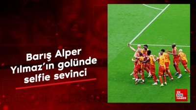 Barış Alper Yılmaz'ın golünde selfie sevinci