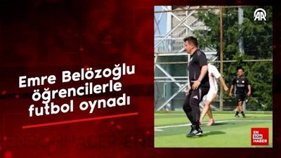 Emre Belözoğlu öğrencilerle futbol oynadı