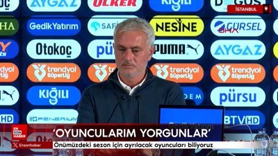 Jose Mourinho: Önümüzdeki sezon için ayrılacak oyuncuları biliyoruz