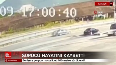 Samsun'da bariyere çarpan motosiklet 400 metre sürüklendi