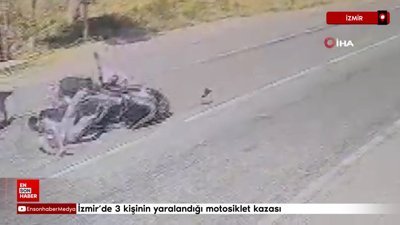 İzmir’de 3 kişinin yaralandığı motosiklet kazası