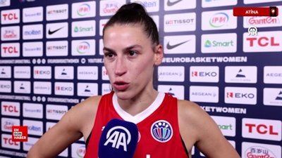 Sevgi Uzun: Yarı final ve madalya en büyük hayalimiz