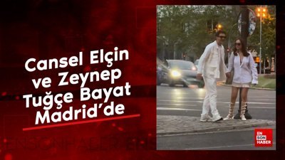 Cansel Elçin ve Zeynep Tuğçe Bayat Madrid'de