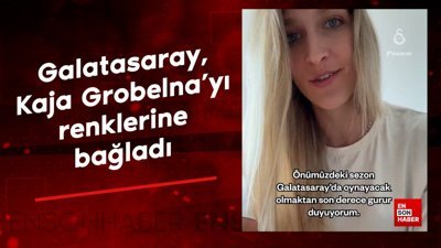 Galatasaray, Kaja Grobelna'yı renklerine bağladı
