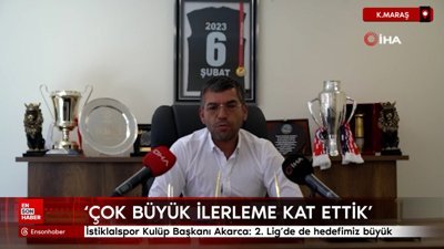 İstiklalspor Kulüp Başkanı Akarca: 2. Lig'de de hedefimiz büyük